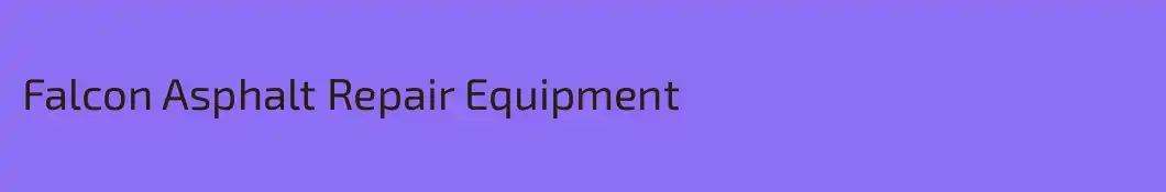 Falcon Asphalt Repair Equipment